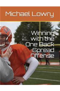 Winning with the One Back Spread Offense