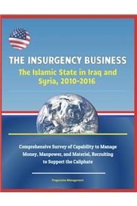 The Insurgency Business