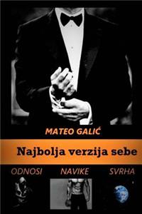 Najbolja Verzija Sebe (Croatian Edition)