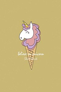 Believe in unicorn sketchbook