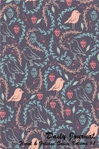 Daily Journal Floral and Foliage Series Volume 11