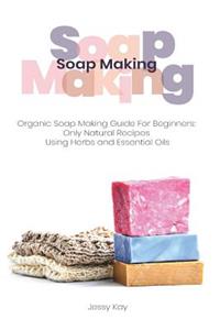 Soap Making