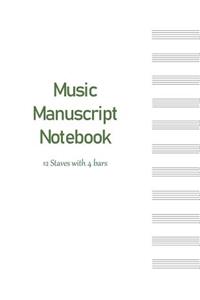 Music Manuscript Notebook