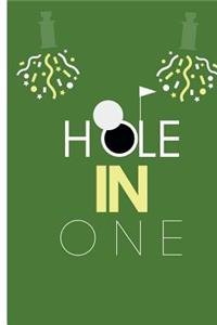 Hole In One!