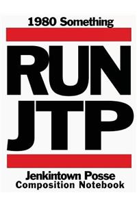 1980 Something Run JTP Jekintown Posse Composition Notebook