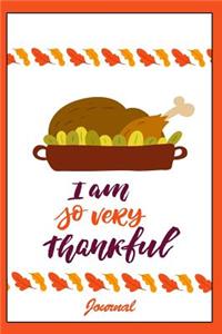 I Am So Very Thankful Journal
