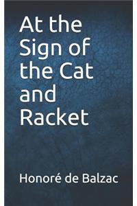 At the Sign of the Cat and Racket