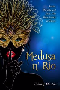 Medusa N' Rio