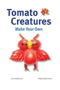 Make Your Own - Tomato Creatures