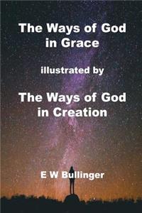 The Ways of God in Grace