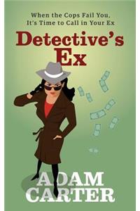Detective's Ex