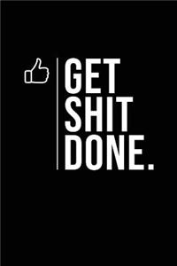 Get Shit Done Planner 2019 Organizer & Calendar