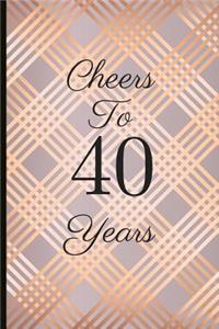 Cheers to 40 Years