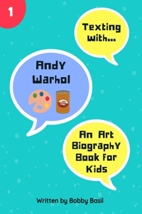 Texting with Andy Warhol
