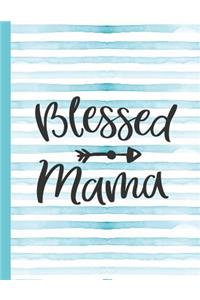 Blessed Mama