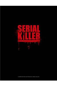 Serial Killer