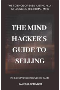 Mind Hackers Guide to Selling