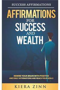 Affirmations for Success and Wealth