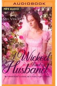 Wicked Kind of Husband