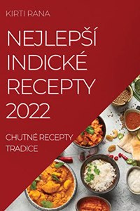 Nejlepsí Indické Recepty 2022