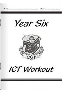 KS2 ICT Workout Book - Year 6