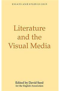 Literature and the Visual Media