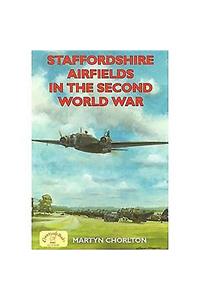 Staffordshire Airfields in the Second World War