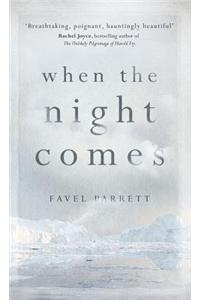 When the Night Comes