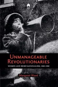 Unmanageable Revolutionaries