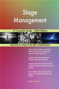 Stage Management A Complete Guide - 2020 Edition