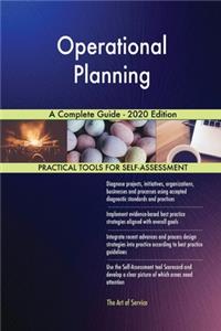 Operational Planning A Complete Guide - 2020 Edition