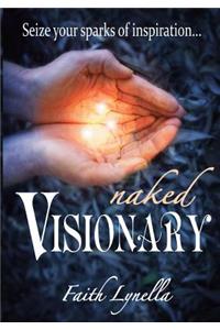 Naked Visionary