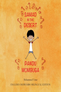 Samad in the Desert: English-Oshiwambo Bilingual Edition