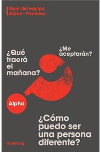 Alpha Prison Team Guide Latam Edition