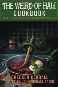 The Weird of Hali Cookbook