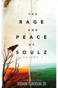 Rage and Peace of Soulz