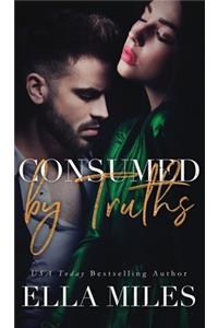 Consumed by Truths