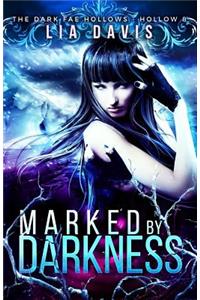 Marked by Darkness