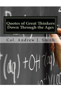 Quotes of Great Thinkers Down Through the Ages