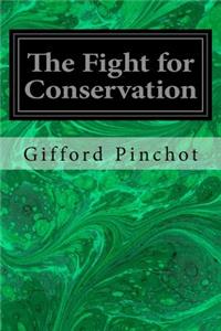 Fight for Conservation