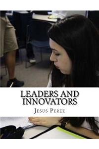 Leaders and Innovators