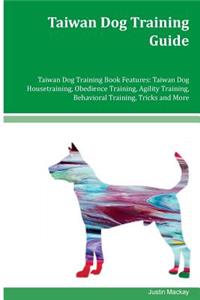 Taiwan Dog Training Guide Taiwan Dog Training Book Features