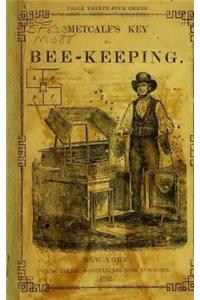 Metcalf's Key to Beekeeping