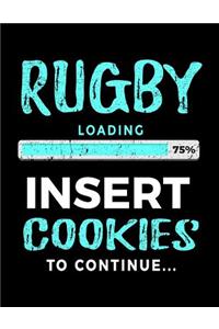 Rugby Loading 75% Insert Cookies To Continue