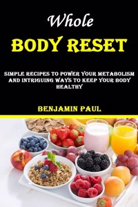 Whole Body Reset