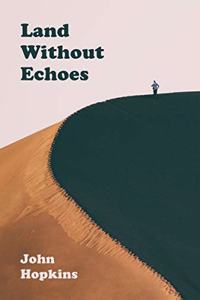 Land Without Echoes