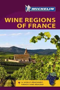 Green Guide Wine Regions of France