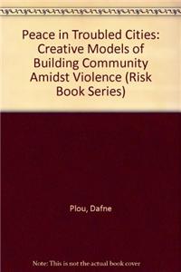 Peace in Troubled Cities