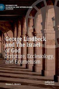 George Lindbeck and the Israel of God