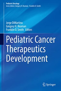 Pediatric Cancer Therapeutics Development